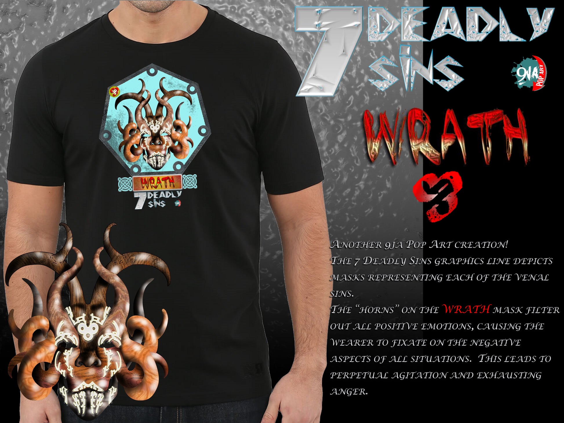 7 Deadly Sins Graphics Line - WRATH - 9ja Pop Art Custom T-Shirt/Wearable Art Store