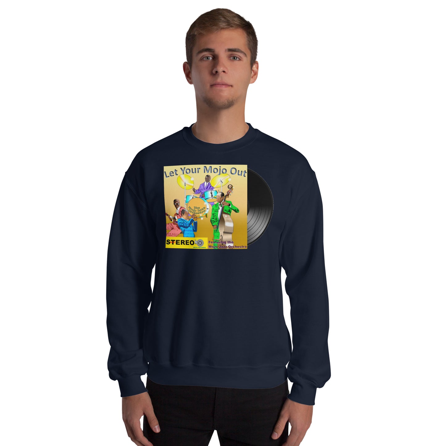 Jazz Orchestra Mojo Unisex Sweatshirt